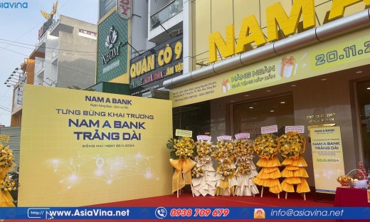 KHAI TRƯƠNG NAM A BANK - CHI NHÁNH TRẢNG DÀI